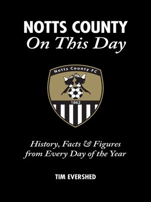 cover image of Notts County On This Day